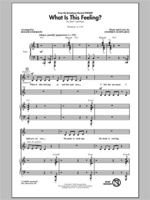 what is this feeling wicked sheet music - Exploring the Emotional Depth and Musical Intricacies of a Dark Melody