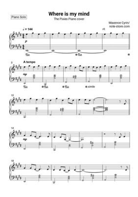 Where Is My Mind? Piano Sheet Music and the Journey of Discovery