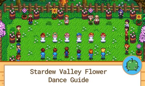 Where Is the Flower Dance Stardew Valley: A Delve into a Heartfelt World